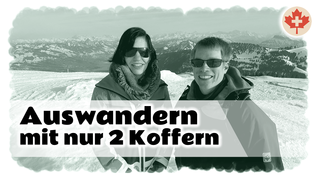 Wieso nehmt ihr den Hausrat nicht mit nach Kanada?